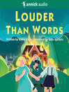 Cover image for Louder Than Words